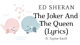 Ed Sheeran  The Joker And The Queen (Lyrics & EN FR Subtitles) ft  Taylor Swift