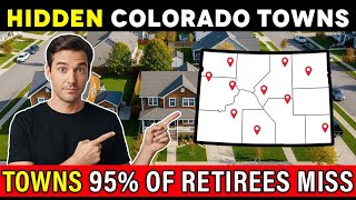 10 Hidden Colorado Retirement Havens You’ve Probably Never Heard Of (2025)
