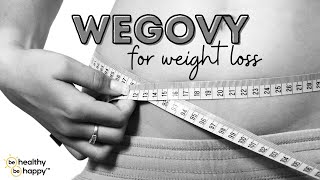 Semaglutide aka Wegovy For Weight Loss