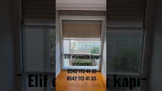 Elif otomatik kapı sistemleri 0542 113 41 320542 113 41 33