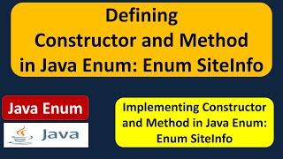 Defining Constructor and Method in Java Enum - enum SiteInfo | Java enum | enum in Java