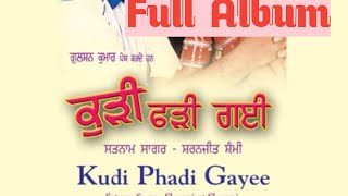 Kudi Phadi Gayee_Satnam Sagar_Sharanjit_shammi_Full Album