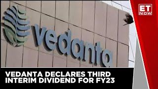 Vedanta Declares Third Interim Dividend For FY23 | Business News | Stock Market | Share Bazaar News