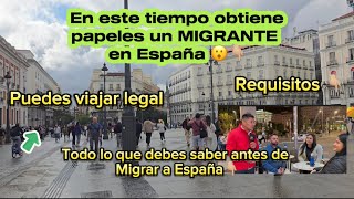 Lo que debes saber antes de viajar a España ¿en cuánto tiempo estarás legal? Requisitos