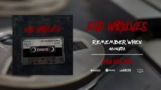 Bad Wolves - Remember When (Acoustic)