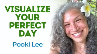 Visualize Your Perfect Day | Morning Affirmations Music | Pooki Lee