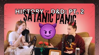 The History of D&D: Satanic Panic