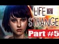 Life is Strange Episode 2 Walkthrough Part 5 Gameplay Lets Play