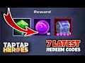 7 NEW TAPTAP Heroes CODES