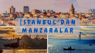 İstanbul'dan Manzaralar