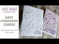 Easy Sympathy card ideas! Plus use up some pattern paper!