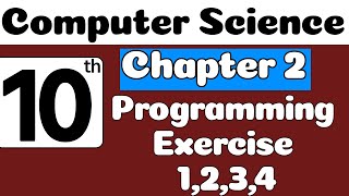 10th Class Computer Book Chapter 2 | Programming Exercise | Class 10 Computer Chapter 2 | SNC 2023