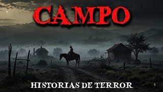 2 Horas de Relatos de Terror en el Campo que no te dejaran dormir