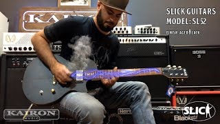 Slick Guitars - SL52 test - Kairon Music