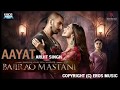 Download Aayat Full Audio Song Bajirao Mastani Arijit Singh Deepika Padukone Ranveer Singh mp3