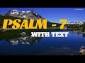 PSALM 7 (With Words) - A PSALM OF CONFIDENCE IN GOD'S DELIVERANCE |  King James Version