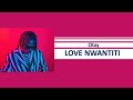 LOVE NWANTITI - CKay (Lyrics)