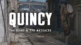 The Full Story of the Quincy Ruins & Quincy Massacre - Fallout 4 Lore