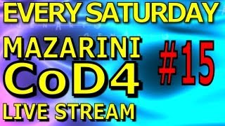 [ARCHIVE] Mazarini CoD4 stream #15 [EVERY SATURDAY@6pmCET] 28.04.2012