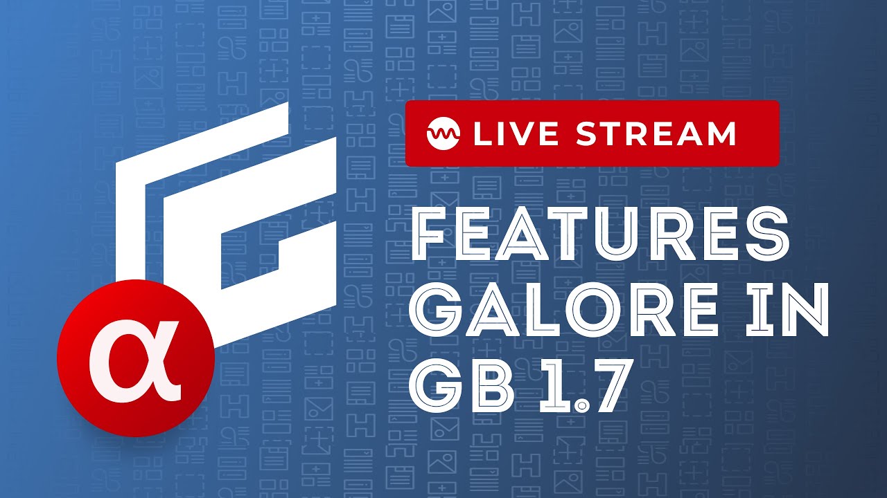 Generateblocks 1 7 Alpha Walkthrough Youtube