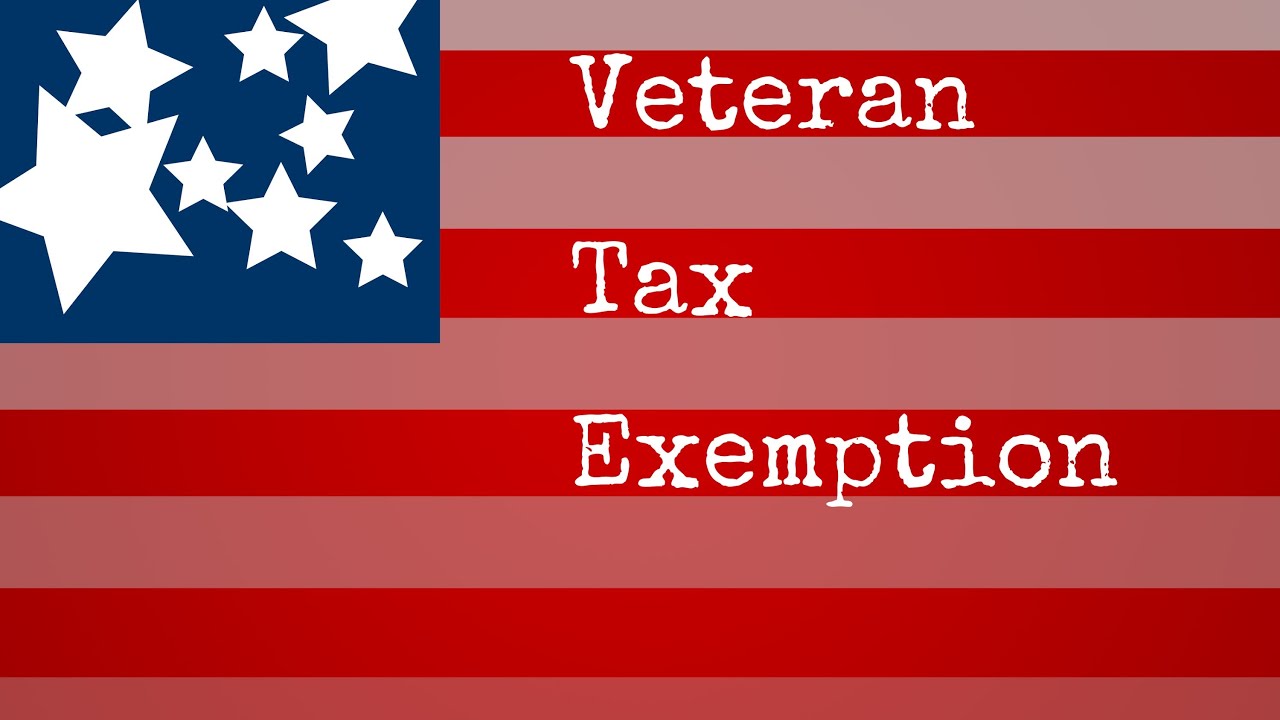 Veteran Tax Exemption - 100 Disabled Veteran Benefits - YouTube