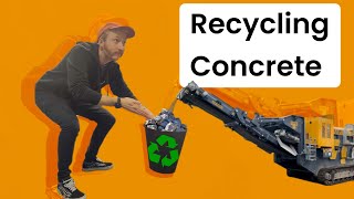 Concrete crushing - Recycling concrete to save and make money