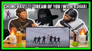 [Performance] CHUNG HA 청하 'Dream of You (with R3HAB)' Performance Video|Brothers Reaction!!!!
