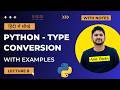 8. Python Type Conversion in Hindi | Python Tutorial for Beginners in Hindi | Amit Thinks