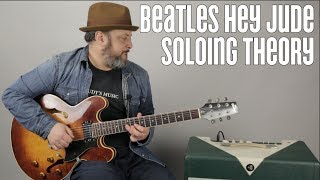The Beatles "Hey Jude" Solo Theory And Guitar Techniques Lesson