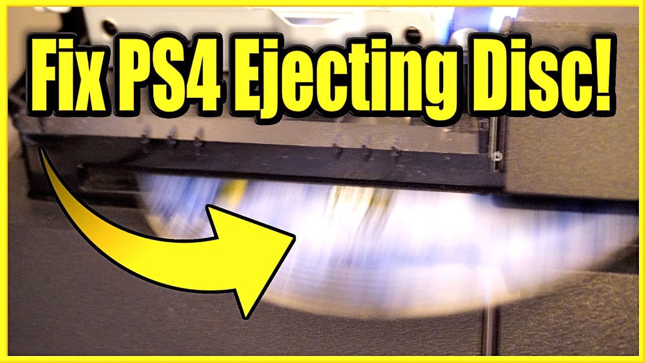 How To FIX PS4 Ejecting Disc And Beeping (3 Tips And More!) - YouTube