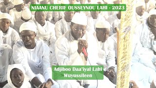 NIAANU CHERIF OUSSEYNOU LAHI 2023 : Adjiboo Daa'iyal Laahi