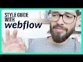 Creating Style Guide With Webflow
