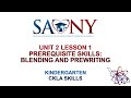 Kindergarten CKLA Skills - Unit 2 Lesson 1 Prerequisite Skills: Blending and Prewriting