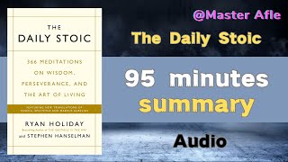Summary of The Daily Stoic by Ryan Holiday | 95 minutes audiobook summary