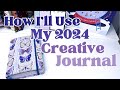 How I’ll Be Using My Creative Journal in January 2024 [Journal Flip Through]