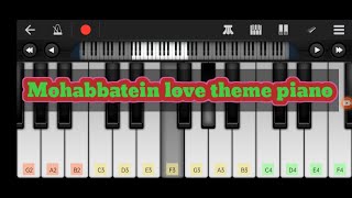 Mohabbatein love theme piano lessons