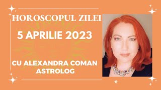 Horoscopul zilei - miercuri 5 aprilie 2023 I Suntem ambigui💥 Astrolog Alexandra Coman