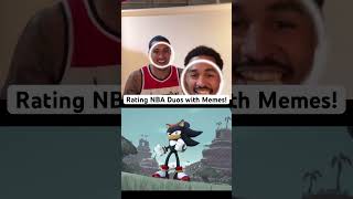 Rating NBA Duos with Memes! #nba