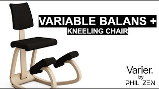 Varier Variable Plus Newest 2022 Kneeling Chair by Phil Zen