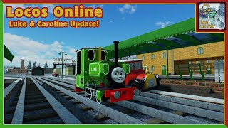 Locos Online ~ Luke \u0026 Caroline Update!