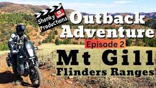 Outback Adventure Episode 2 - Flinders Ranges, Mt Gill