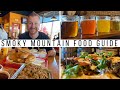 Smoky Mountain Food Guide! | Sevierville & Pigeon Forge's Best Restaurants | BBQ, Beer, & Burgers!