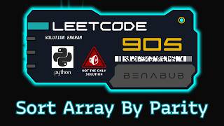 Sort Array By Parity — LeetCode #905 | Python Algorithm Visualization