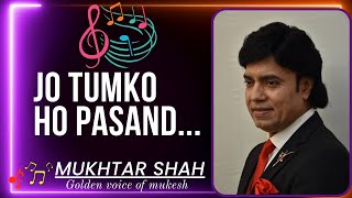 Jo Tumko Ho Pasand Wohi Baat Kahenge | Safar | Mukhtar Shah Singer | Mukesh | Ferozkhan