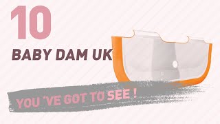 Baby Dam UK Products // The Most Popular 2017