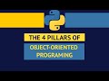 The 4 Pillars of Object Oriented Programming