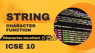 🔴 Character Function || Character.isLetter( ) || ICSE 10 || JAVA