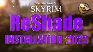 Skyrim ReShade Tutorial 2022