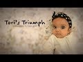 Tori's Triumph - A Documentary