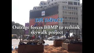 Outrage forces BBMP to rethink  skywalk project